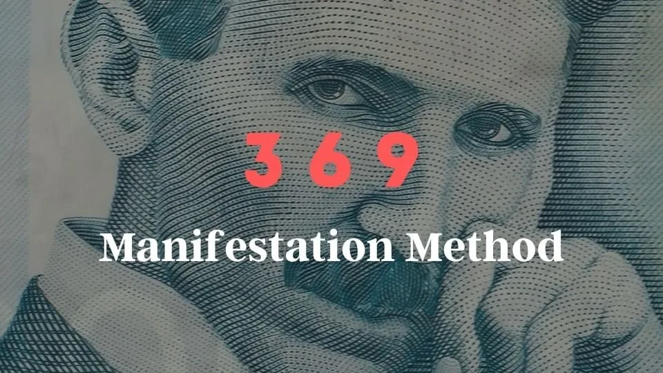 369 manifestation method - nikola tesla